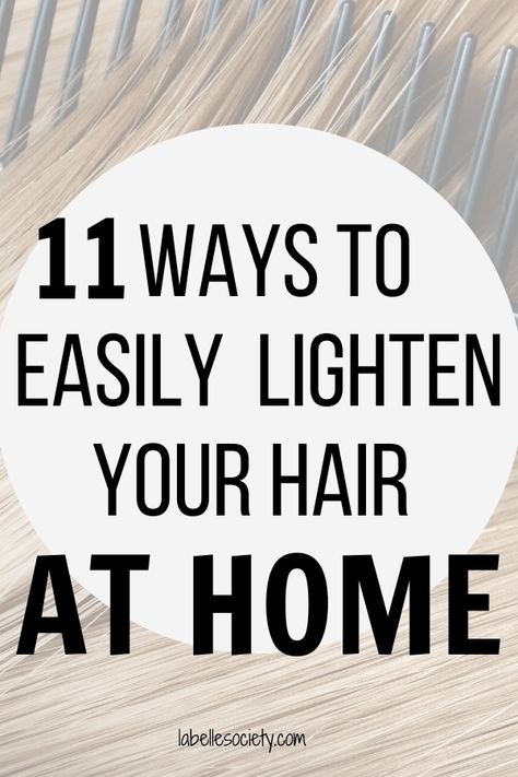 Highlights Without Bleach, Lighten Hair At Home, How To Do Highlights, Lighten Your Hair Naturally, Highlights For Summer, Bleaching Dark Hair, Diy Bleach Hair, Natural Hair Bleaching, How To Lighten Blonde Hair