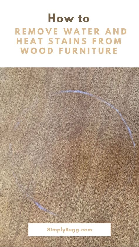 How to Easily Remove Water and Heat Stains from Wood Furniture - Simply Bugg How To Remove Heat Stain From Wood Table, Kitchen Table Wood, Organization Board, Family Money, Tidy Kitchen, Family Organizer, Wood Polish, Hacks Diy, Wood Surface