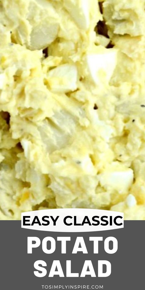 This Southern Potato Salad Recipe is the best classic, creamy recipe with hard-boiled eggs, mayonnaise, pickle relish and a dash of mustard. Just like my grandmother used to make! #potatosalad #easyrecipe Dill Pickle Potato Egg Salad, Creamy Mustard Potato Salad, Potatoe Egg Salad Recipe, Potato Salad Recipe With Mustard, Potatoe Egg Salad Easy, Mayo Potato Salad Recipe, Sweet Relish Potato Salad, Potato Salad No Pickles, Potatoe Salad Recipe Easy