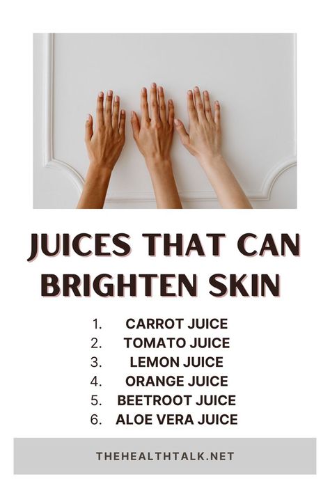 Juices that can brighten skin, skin care solutions Healthy Skin Care Juice, Food For Brightening Skin, Brightening Skin Drink, Juice For Brightening Skin, Glowing Skin Juice Beauty, Skin Care For Brightening, How To Brighten Skin, Juices For Glowing Skin, Remedies For Hyperpigmentation