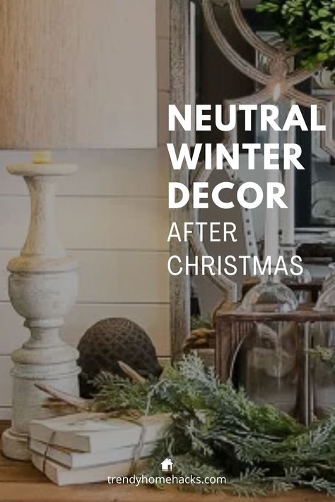 If you are wondering how to decorate after Christmas decorations come down, head over to the blog post to find inspirations and ideas to include in your own cozy winter home decor. #winterdecor Transition Christmas To Winter Decor, Winter Hearth Decor, After Holiday Decorating Ideas, Snowflake Winter Decor, Decoration After Christmas, Decorating In January Ideas, How To Decorate For January, January And February Decor, Decor For Winter After Christmas