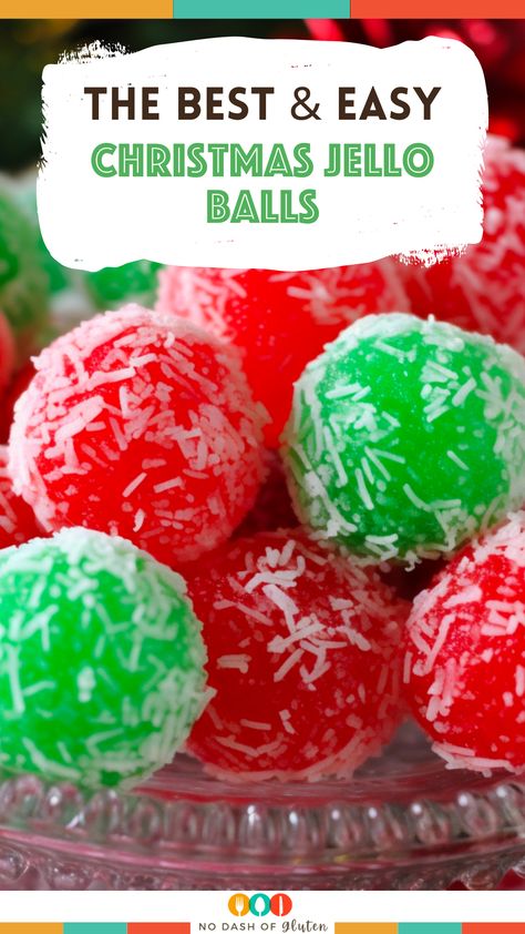 Jello Rollups With Marshmallows, Moms Christmas Jello Balls, Moms Christmas Jello Balls Recipe, Jello Coconut Balls, Jello Fudge Recipe, Jello Balls How To Make, Christmas Rice Krispie Balls, Holiday Balls Recipe, Jello Cookies Christmas