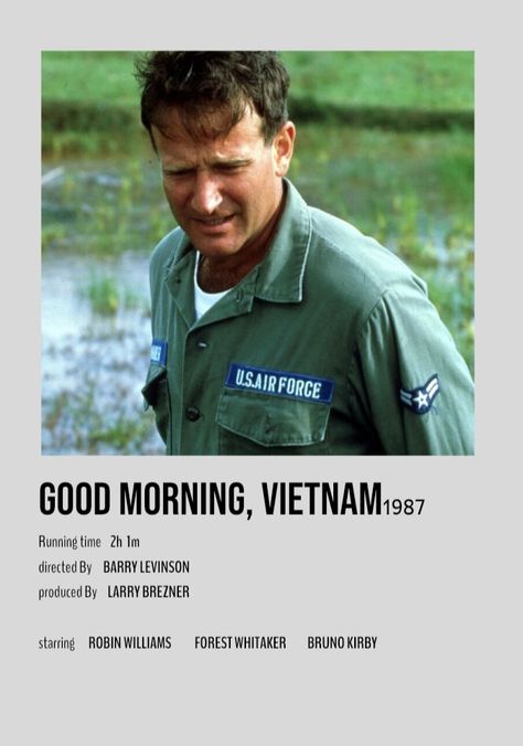 Good Morning Vietnam Poster, Robin Williams Movies, Good Morning Vietnam, Forest Whitaker, Human Interaction, Robin Williams, Life Time, Watch List, Movies Showing