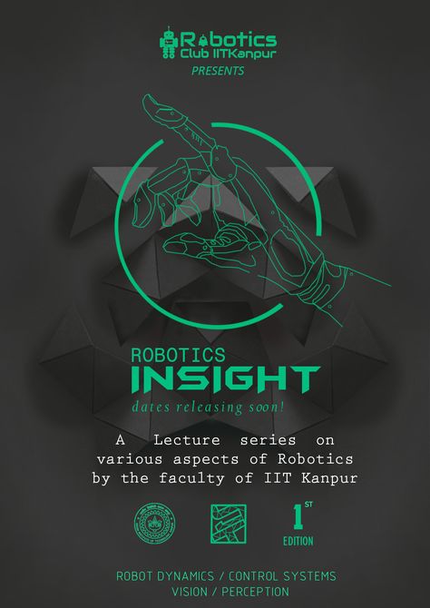 Poster designed for Robotics Club IIT Kanpur. Yeah it seems pretty good to me!! Robotics Poster Design, Robotics Workshop, Iit Kanpur, Robot Poster, Facebook Poster, Robotics Club, Robotics Competition, Club Poster, Club Ideas