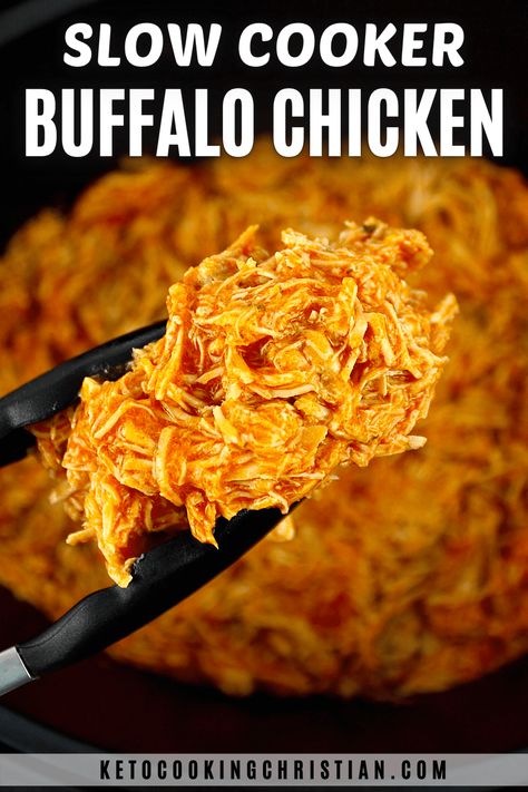 Slow Cooker Buffalo Chicken Made with only 4 simple ingredients, this recipe for Slow Cooker Buffalo Chicken is loaded with the most incredible flavor! If you love buffalo chicken and are looking for a new and easy dinner recipe, you’ve come to the right place! #ketobuffalochicken #ketoslowcooker #ketocrockpot Crockpot Buffalo Chicken Meal Prep, Crock Pot Shredded Buffalo Chicken, Keto Buffalo Chicken Crockpot, Buffalo Chicken Crock Pot Healthy, Slow Cook Buffalo Chicken, Slow Cooker Buffalo Chicken Bowls, Crockpot Pulled Buffalo Chicken, Buffalo Chicken Freezer Meal, Buffalo Chicken Wraps Crockpot