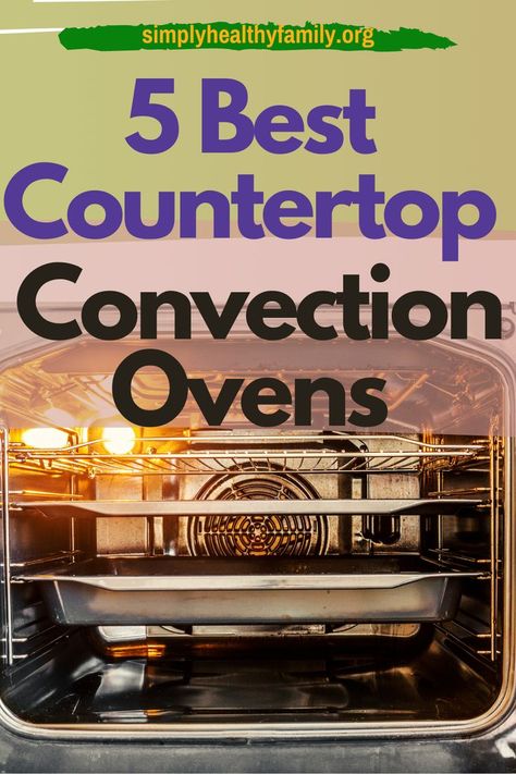 The best countertop convection oven is a legitimate necessity for perfectly baked meals and more. Here are things you need to consider in choosing your countertop convection oven and the benefits of getting the best convection oven. Find out more on this pin! Reviews and comparison added! #convectionoven #countertopoven Baked Meals, Convection Oven Recipes, Countertop Convection Oven, Convection Toaster Oven, Kitchen Set Up, Countertop Oven, Kitchen Oven, Healthy Family, Oven Cooking