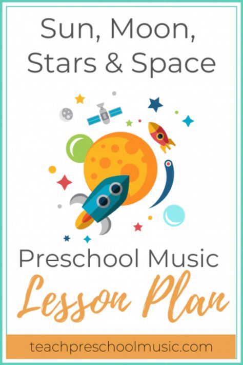 Outer space and things in the sky are such intriguing topics for preschoolers. There is so much wonderful music to explore what’s going on beyond our own planet, so it’s a great theme for a preschool music class. My Sun, Moon, Stars and Space lesson plan features songs about all things outer space to get kids using their imagination about planets, the stars, spaceships and more. Outer Space Lesson Plans Preschool, Moon Lesson Plans Preschool, Planet Songs Preschool, Space Themed Music Activities, Outer Space Circle Time Activities, Space Songs For Kids, Preschool Experiences, Preschool Music Lessons, Space Lesson Plans