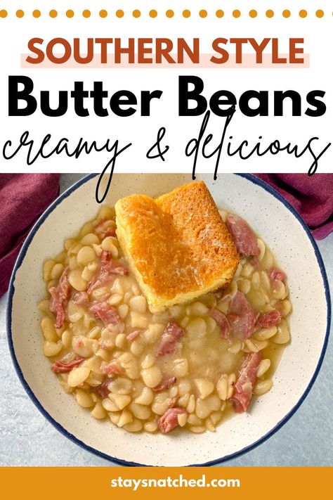 Southern Beans And Ham, Easy Beans And Cornbread, Lima Beans And Potatoes, Southern Style Butter Beans, Butter Beans And Sausage Recipe, Butter Beans In Crockpot, Lima Beans With Smoked Turkey Necks, Cornbread And Beans Southern Style, Recipes Using Canned Butter Beans