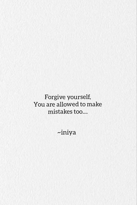 Be Forgiving Quotes, Quotes To Forgive Yourself, Forgive Aesthetic, Forgive Myself Quotes, Forgiving Yourself Quotes, Quotes About Forgiving Yourself, Self Forgiveness Quotes, Forgiving Quotes, Forgive Me Quotes