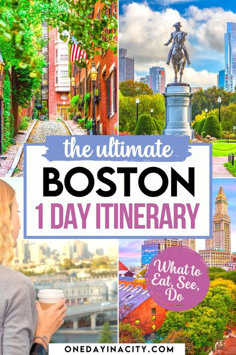 Boston 1-Day Itinerary Ultimate Guide: What to Eat, See, and Do in Boston, Massachusetts Day Trip To Boston, Boston 1 Day Itinerary, 1 Day In Boston, Boston In A Day, Things To Do In Boston In October, Boston Historical Sites, Boston Things To Do Fall, Things To Do In Boston Massachusetts, Boston What To Do