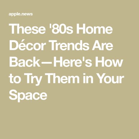 These '80s Home Décor Trends Are Back—Here's How to Try Them in Your Space 90s Interior Design Aesthetic, 80s Home Design, 80s Inspired Interior Design, 80's Living Room, 80s Decor Interior Design, 80s Style Home, 80s House Aesthetic, 80s Home Aesthetic, 80s House Interior