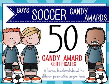 Soccer Awards For Kids Ideas, Soccer Certificates, Kids Soccer Team, Candy Awards, Soccer Awards, Girls Soccer Team, Baby Ruth, Fun Dip, Award Ideas