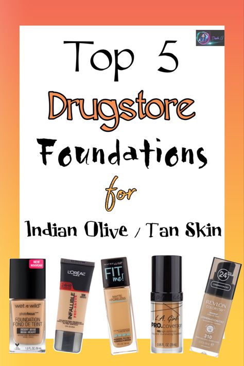 Top5 liquid foundations from drugstore Medium Tan Skin Makeup, Medium Tan Skin, Tan Skin Makeup, Mac Foundation, Drugstore Foundation, Brown Skin Makeup, Olive Skin, Foundation Shades, Skin Foundation