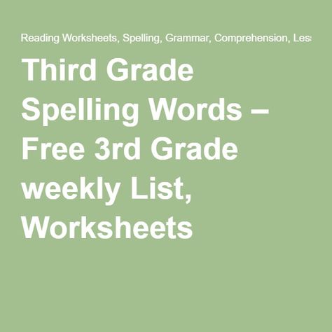 Third Grade Spelling Words – Free 3rd Grade weekly List, Worksheets Fifth Grade Spelling Words, Third Grade Spelling Words, Third Grade Spelling, 3rd Grade Spelling Words, 5th Grade Spelling, 4th Grade Spelling, 3rd Grade Spelling, 2nd Grade Spelling Words, Spelling Words List