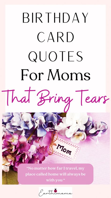 Thoughtful Birthday Quotes For Moms That Will Bring Tears Happy Birthday Quotes For Mom From Daughter, Birthday Quotes For Mother From Daughter, Birthday Card Messages For Mom, Quotes For Mom's Birthday, What To Write In Moms Birthday Card, Birthday Quotes For Mom From Daughter, Quotes To Mom From Daughter, Daughters Birthday Quotes From Mom, Mom Birthday Quotes From Daughter