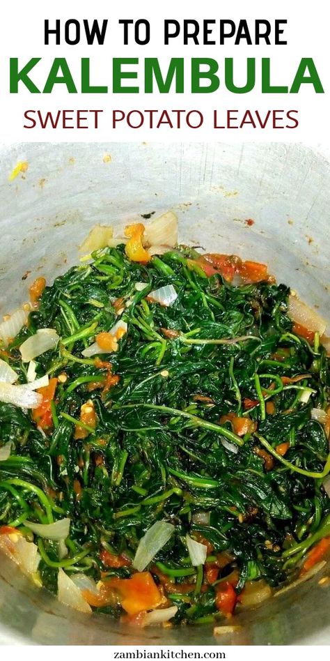 How to cook Kalembula. Sweet potato leaves. Zambian food. African food #zambianfood #africanfood #sweetpotatoleaves #kalembula Sweet Potato Leaves Benefits, Potato Leaves Recipes, Sweet Potato Greens Recipe, Sweet Potato Greens, Sweet Potato Leaves Recipe, Zambian Recipes, Africa Dishes, African Delicacies, Tanzanian Food