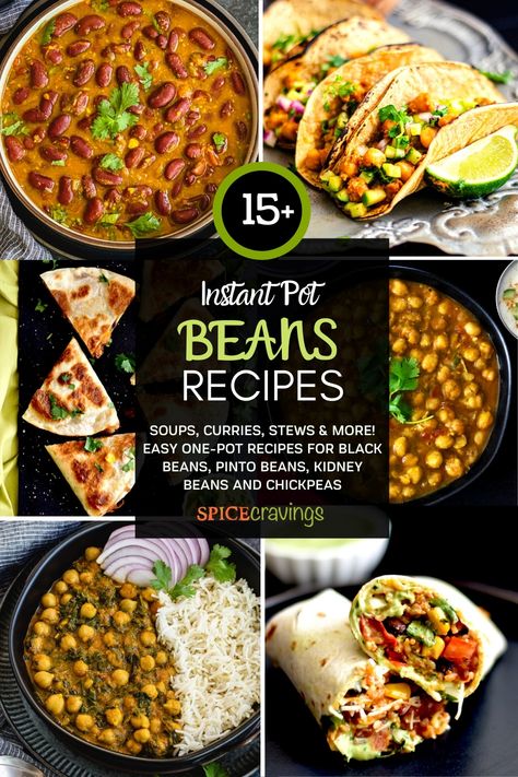 15+ Instant Pot Bean Recipes that turn your dried or canned beans into hearty, healthy and delicious meals using the pressure cooker. #instantpotrecipes #beans #chickpeas Instant Pot Bean Recipes, Instant Pot Beans, Delicious Vegetarian Meals, Instant Pot Beans Recipe, Easy Bean Recipes, Pot Beans, Dry Beans Recipe, Saag Recipe, Cravings Recipes