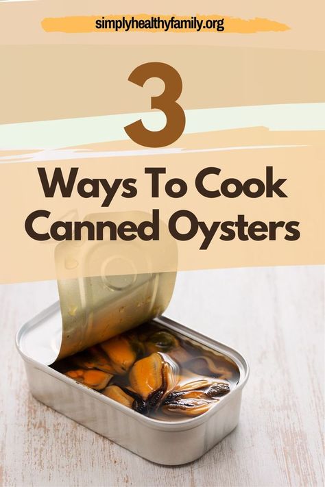 Here are the ways to cook canned oysters. Canned oysters aren’t a bad alternative to fresh oysters. These are fresh or smoked oysters. Either way, these are fit for human consumption right out of the can. Check this pin to learn more about cooking canned oysters. #cannedoysters #oysterrecipe #recipe Canned Smoked Mussels Recipe, Canned Oysters, Oyster Stew, Cooked Oysters, Smoked Oysters, Oysters Rockefeller, Mussels Recipe, Oyster Recipes, Fried Oysters