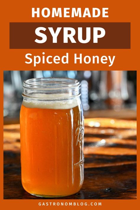 golden spiced honey syrup in a large jar on a wooden table Honey Syrup Recipe, Diy Caramel, Shrub Recipe, Bourbon Cherries, Spiced Honey, Cocktails And Mocktails, Honey Simple Syrup, Honey Coffee, Cinnamon Syrup