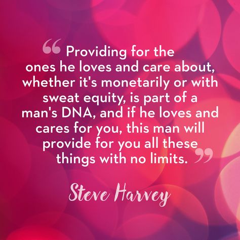 When you need to remember what the definition of a man is... Definition Of A Man, Steve Harvey Quotes, Relationship Killers, Ex Factor, Good Relationship Quotes, Steve Harvey, Marriage Tips, Toxic Relationships, Happy Marriage