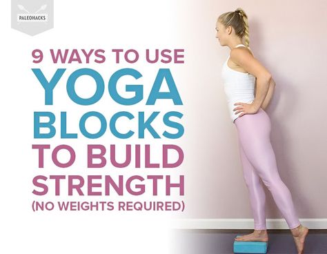 9 Ways to Use Yoga Blocks to Build Strength (No Weights Required) Yoga Blocks Stretches, Yoga Blocks Exercises, Dance Stretches, Calf Exercises, 20 Minute Workout, Yoga Therapy, Build Strength, Staying Healthy, Yoga Block