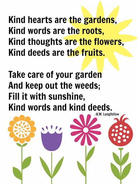 mama hall: kind hearts are the gardens {free printable} Flowers Quotes Inspirational, Kindness Poem, Flower Quotes Inspirational, Garden Poems, Preschool Poems, Childrens Poems, Classroom Songs, Poetry For Kids, Flowers Quotes