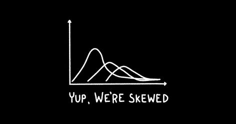 Statistics Humor Meme, Actuary Jokes, Statistics Aesthetic Wallpaper, Stats Aesthetic, Statistics Aesthetic, Statistics Quotes, Math Statistics, Work Posters, Statistics Humor