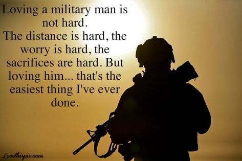 Loving A Military Man Pictures, Photos, and Images for Facebook, Tumblr, Pinterest, and Twitter Military Girlfriend, Military Love Quotes, Military Man, Navy Girlfriend, Army Wives, Military Marines, Love Quotes Photos, Military Love, A Soldier