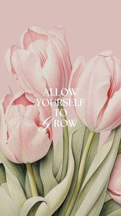 Flowers With Quotes, Quotes About Flowers, Grow Quote, Quotes Aesthetic Wallpaper, Allow Yourself To Grow, Facebook Story, Inspirational Wallpaper, Quotes Pink, Flowers Quotes