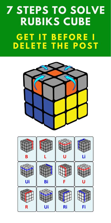 The Secret to Solve Rubiks Cube in 7 Steps, easy step by step guideline to solve rubiks cube. It is your ultimate beginner guideline to solve rubiks cube and super easy. Just follow the 7 steps and you will be able to solve rubiks cube, you are going to love rubiks cube solution #rubikscube #rubikscubesolver #solverubikscube #rubikscubesolution #easyrubikscube #cubesolver #easyrubikscube #stepbysteprubikscube #secrettosolverubikscube #rubikscubealgorithm #secretrubikscube Rubics Cube Pattern, Rubix Cube Algorithm, How To Solve A Rubix Cube Step By Step, How To Fix A Rubix Cube, Rubix Cube Patterns, Solve Rubics Cube, How To Solve Rubik's Cube, How To Solve Rubics Cube, Solving A Rubix Cube Step By Step