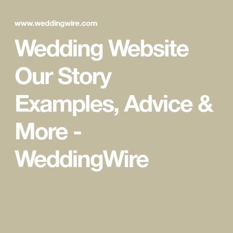 Wedding Website Our Story Examples, Advice & More - WeddingWire Wedding Website Our Story Examples, Wedding Website Story Examples, Our Story Wedding Website Examples, Wedding Website Q&a, Event Planner Website Design, Story Examples, Event Planner Website, Planner Website, Wedding Website Examples