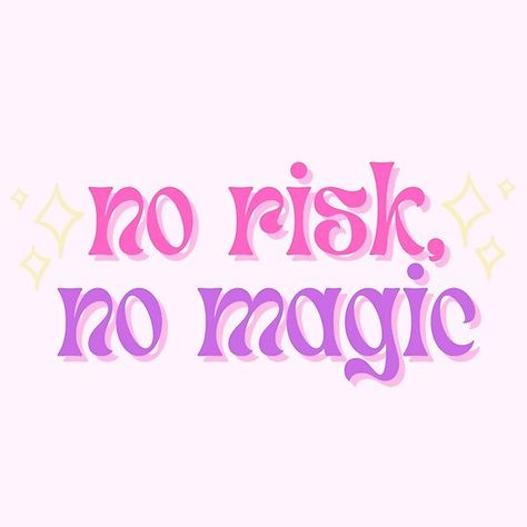 No Risk, No Magic - Pink, Purple with Sparkles Pink And Purple Quotes, No Risk No Magic, Purple Quotes, Moments Quotes, Pink And Purple, Pink Aesthetic, Words Quotes, Pink Purple, Fairy Tales