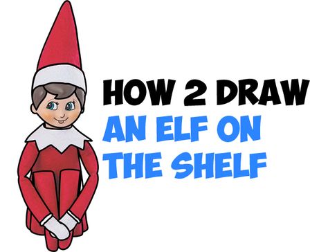 Today I'll show you how to draw the popular Christmas time tradition...The Elf On The Shelf. We will guide you through the process of drawing this little elf with easy to follow-along with illustrations. Each step uses simple geometric shapes, alphabet letters, and numbers. Elf On The Shelf Easy, Eco Project, Easy Christmas Drawings, How To Dr, Elf Drawings, Easy Step By Step Drawing, Draw Step By Step, Drawing Lessons For Kids, Cartoon Drawing Tutorial