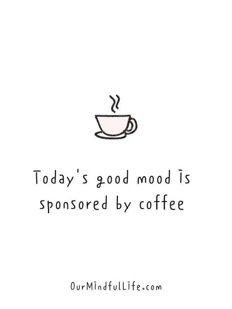 Coffee Thoughts Quotes, Funny Quotes Coffee, Coffee Words Quotes, I Need Coffee Quotes, Coffee Inspiration Quotes, Cold Coffee Quotes, Coffee Quotes Inspirational, Quotes On Coffee, Coffee Funny Quotes