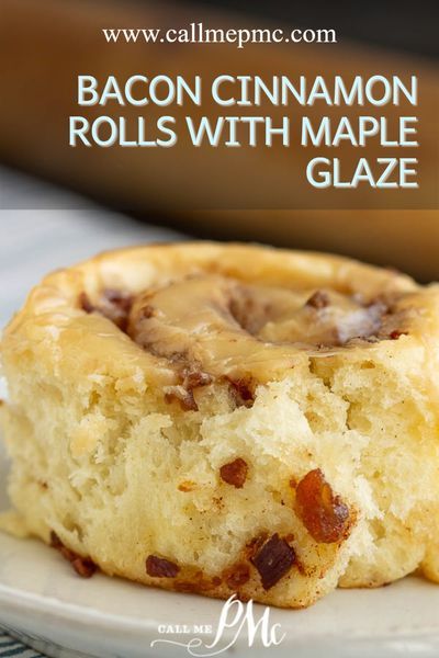 Maple Glaze Recipe, Bacon Rolls, Bacon Cinnamon Rolls, Breakfast Quick, Cinnamon Roll Recipe Homemade, Maple Frosting, Yeast Dough, Sweet Foods, Breakfast Rolls