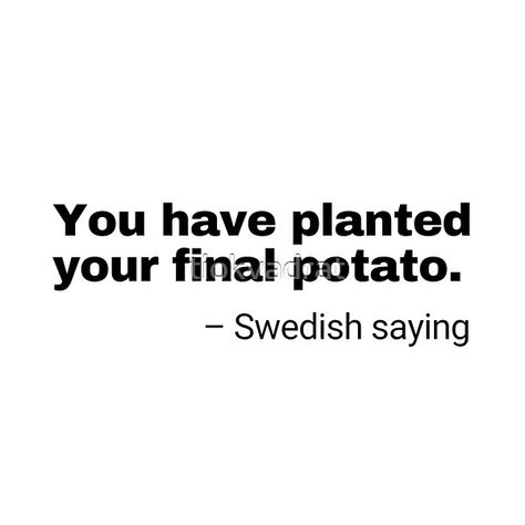 Swedish Sayings, Making Conversation, Swedish Quotes, Swedish Wallpaper, Spring Funny, Scandinavian Heritage, Cursed Memes, Random Memes, Had Enough