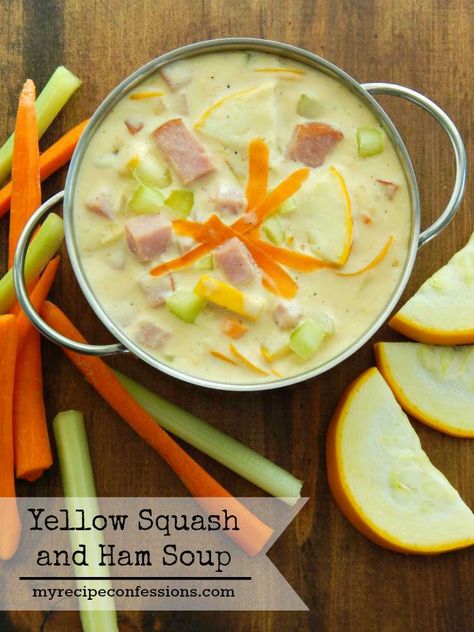 Ham And Squash Soup, Ham And Squash Recipes, Easy Yellow Squash Recipes, Squash Garden, Soup Squash, Dinner Ham, Garden Squash, Squash Dinner, Soup Summer