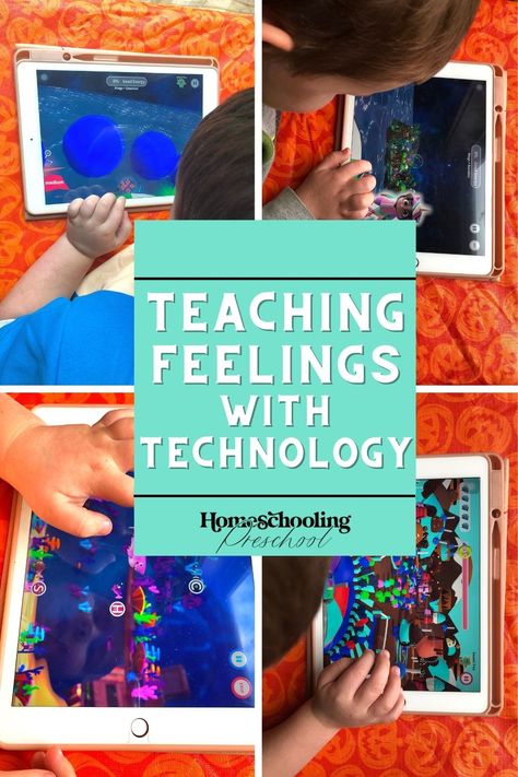 Teaching Feelings with Technology - Homeschooling Preschool Technology Activities For Preschool, Preschool Technology, Technology Activities, Teach Feelings, Teaching Feeling, Appropriate Technology, Homeschooling Preschool, Classroom Management Techniques, Activities For Preschool