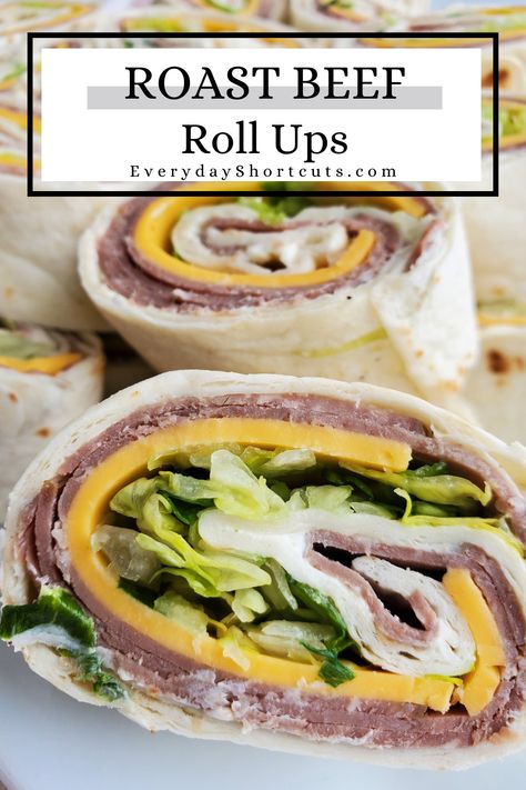 Appetizer Recipes Roll Ups, Roast Beef Lunch Meat Recipes, Roast Beef Rollups, Lunch Meat Roll Ups, Deli Meat Roll Ups, Roast Beef Wraps Recipes, Roast Beef Roll Ups Appetizers, Cheesy Beefy Rollups, Roast Beef Pinwheels Roll Ups