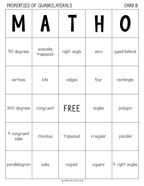 My Math Resources - Properties of Quadrilaterals MATHO (Bingo Game) – 5.G.B.3 and 5.G.B.4 Properties Of Quadrilaterals, Quadrilaterals Activities, Amy Harrison, Math Bingo, Middle School Math Teacher, Middle School Math Classroom, Math Boards, Math Help, Third Grade Math