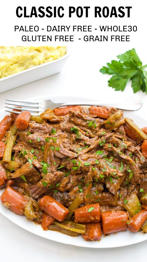 Gluten Free Dairy Free Pot Roast, Gf Pot Roast, Paleo Roast Crockpot, Low Fodmap Pot Roast, Aip Pot Roast, Whole30 Pot Roast, Low Calorie Roast, Paleo Mississippi Pot Roast, Clean Eating Pot Roast