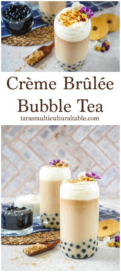 A recipe for Crème Brûlée Bubble Tea- Tara's Multicultural Table- This comforting drink pairs tapioca pearls with black tea, lightly whipped cream, and a crisp, caramelized coating. Creme Brulee Milk Tea, Tapioca Drink Recipes, Creme Brulee Boba Tea Recipe, Diy Bubble Tea Recipes, Tapioca Pearls Recipe Bubble Tea, Homemade Boba Tea Recipe, Boba Tea Recipes, Tapioca Pearls Recipe, Boba Business