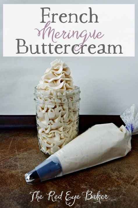 Meringue, French Meringue Recipe, Funky Batter Buttercream Recipe, Funky Buttercream, French Meringue Buttercream Recipe, Meringue Powder Buttercream, French Buttercream Frosting Recipe, French Meringue Buttercream, French Buttercream Frosting