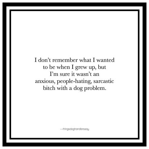 Sick Dog Quotes, Dog Mom Quotes, Haha So True, Appreciation Message, Sick Dog, Dog Mama, Dog Quotes, Life Advice, Bones Funny