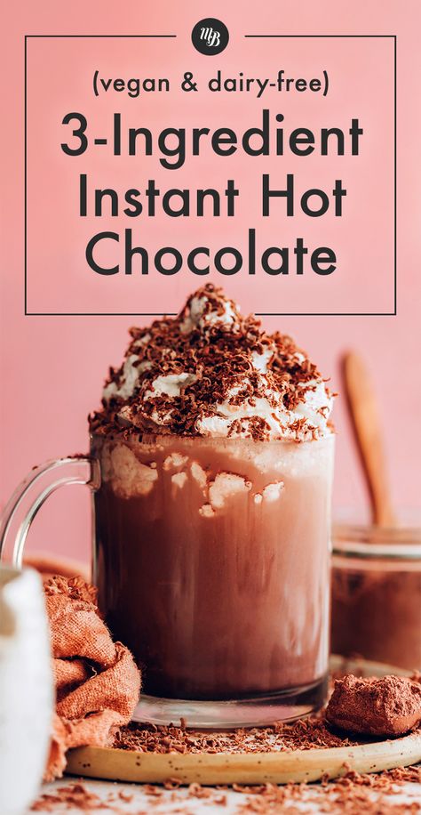 Instant Hot Chocolate, Dairy Free Hot Chocolate, Plant Based Smoothies, Hot Chocolate Mix Recipe, Make Coconut Milk, Organic Baking, Vegan Hot Chocolate, Hot Cocoa Recipe, Minimalist Baker