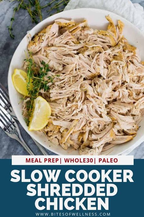 Slow cooker shredded chicken is the perfect way to get juicy shredded chicken for any of your favorite meals! Meal prep friendly, this easy healthy recipe is made in the crock pot and is paleo, low carb, keto and Whole30 friendly! You can add the shredded chicken to soups, pasata, tacos, salads, lettuce wraps, or whatever you love! #chicken #mealprep #slowcooker #crockpot via @bitesofwellness Keto Shredded Chicken Recipes Crock Pot, Crock Pot Chicken Healthy Clean Eating, Crock Pot Chicken For Salads, Whole 30 Crock Pot Chicken, Crockpot Chicken For Salad, Crockpot Meal Prep, Chicken Crockpot Recipes Healthy, Shredded Chicken Crockpot, Slow Cooker Shredded Chicken