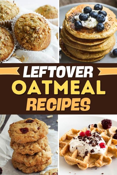 Leftover Oatmeal Packet Recipes, How To Use Leftover Cooked Oatmeal, Leftover Oatmeal Cake, Things To Do With Oatmeal, Leftover Oats From Oat Milk, Recipes Using Leftover Cooked Oatmeal, Uses For Leftover Cooked Oatmeal, Leftover Porridge Recipes, Leftover Instant Oatmeal Packets Recipes