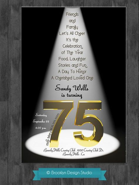 75th Birthday Party Ideas | 75th Birthday Bash Custom Designed by ... | Party Ideas 75th Birthday Party Invitations, 75th Birthday Invitations For Mom, 75 Birthday Invitation Card Design, 75th Birthday Invitation Template, 75th Birthday Invitations Man, 75th Party Ideas, Happy Birthday 75th Birthday, 75 Th Birthday Party Ideas, 75 Birthday Decoration Ideas