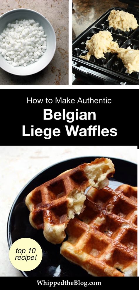 Yeasted Waffle Recipe, Belgian Leige Waffles, Authentic Belgian Liege Waffles, Real Belgium Waffle Recipe, Best Belgium Waffles Recipe, Brioche Waffles Recipe, Liege Belgium Waffles, Dutch Waffles Recipe, Belgian Waffle Mix Recipe