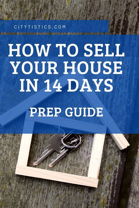 Are you looking to sell your house fast? This 14-day guide will give you the prep work you need to do in order to make your house more appealing to potential buyers. From decluttering and staging your home, to pricing it right and knowing when's the best time to sell, we've got you covered. Get started today! What To Update Before Selling Your Home, Selling And Buying A House Tips, Prepping House To Sell, How To Prep Your House To Sell, How To Sell Your House Quickly, Stage House To Sell, Selling House Checklist, How To Get Your House Ready To Sell, Stage Your Home To Sell